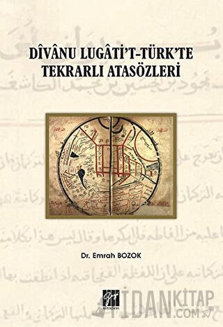 Divanu Lugati't-Türk'te Tekrarlı Atasözleri Emrah Bozok