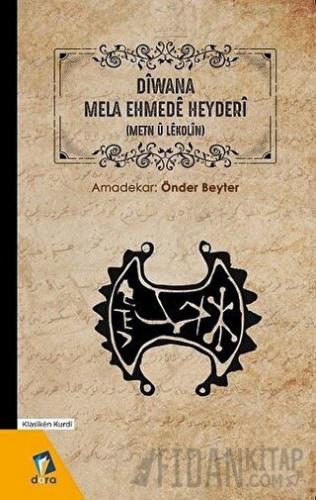 Diwana Mela Ehmede Heyderi Mela Ehmede Heyderi