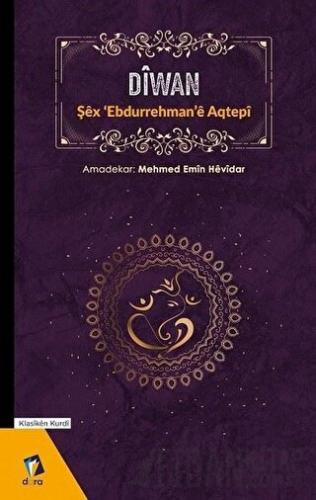 Diwan Şex Ebdurrehman’e Aqtepi