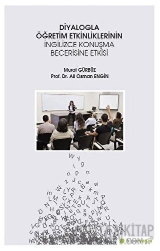 Diyalogla Öğretim Etkinliklerinin İngilizce Konuşma Becerisine Etkisi 