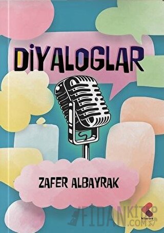 Diyaloglar Zafer Albayrak