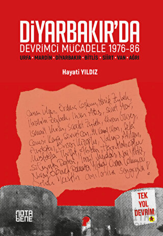 Diyarbakır’da Devrimci Mücadele 1976-86 Hayati Yıldız