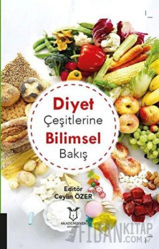 Diyet Çeşitlerine Bilimsel Bakış Ceylin Özer