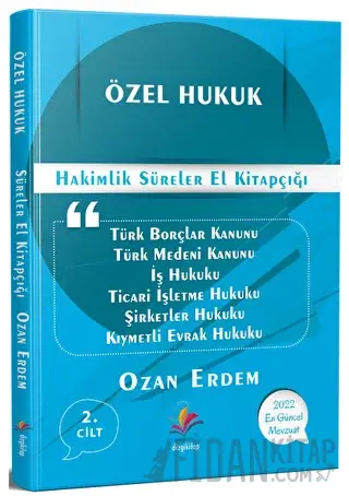 Dizgi Kitap Özel Hukuk Hakimlik Süreler El Kitapçığı Ozan Erdem