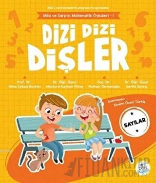 Dizi Dizi Dişler - Sayılar Aslıhan Osmanoğlu