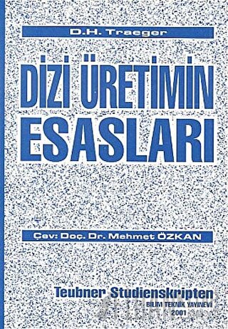 Dizi Üretimin Esasları D. H. Traeger