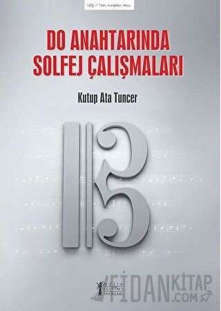 Do Anahtarında Solfej Çalışmaları Kutup Ata Tuncer