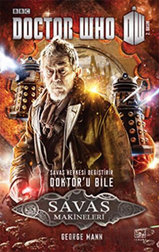 Doctor Who Savaş Makineleri George Mann