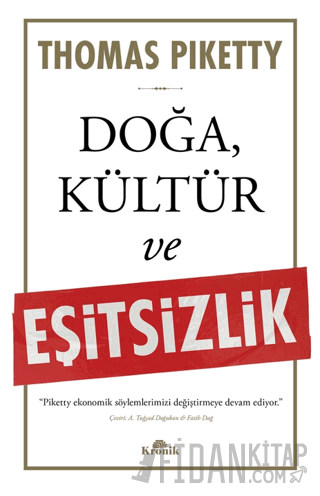 Doğa, Kültür ve Eşitsizlik Thomas Piketty