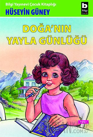 Doğa’nın Yayla Günlüğü Hüseyin Güney