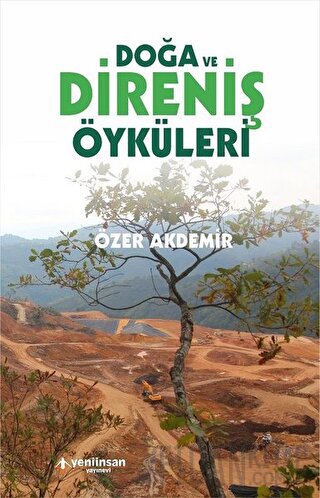 Doğa ve Direniş Öyküleri Özer Akdemir