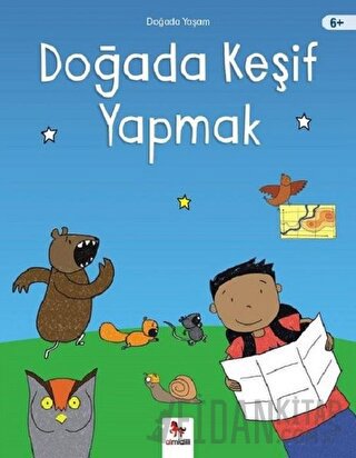 Doğada Keşif Yapmak - Doğada Yaşam Chris Oxlade