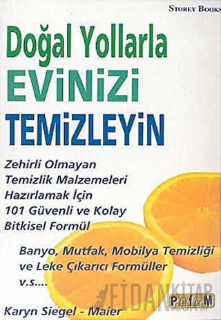 Doğal Yollarla Evinizi Temizleyin Karyn Siegel - Maier