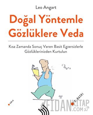 Doğal Yöntemle Gözlüklere Veda Leo Angart