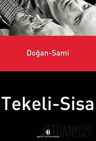 Doğan Tekeli - Sami Sisa Meral Ekincioğlu