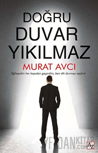 Doğru Duvar Yıkılmaz Murat Avcı