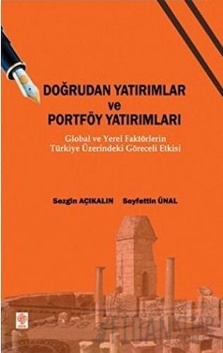 Doğrudan Yatırımlar ve Portföy Yatırımları Seyfettin Ünlü