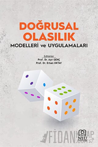 Doğrusal Olasılık Modelleri ve Uygulamaları Kolektif