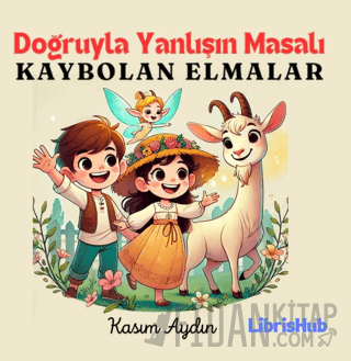 Doğruyla Yanlışın Masalı Kasım Aydın