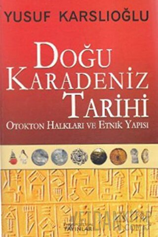 Doğu Karadeniz Tarihi Yusuf Karslıoğlu