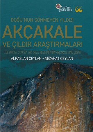 Doğu’nun Sönmeyen Yıldızı Akçakale ve Çıldır Araştırmaları (Ciltli) Al