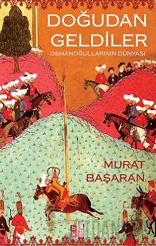 Doğudan Geldiler Murat Başaran