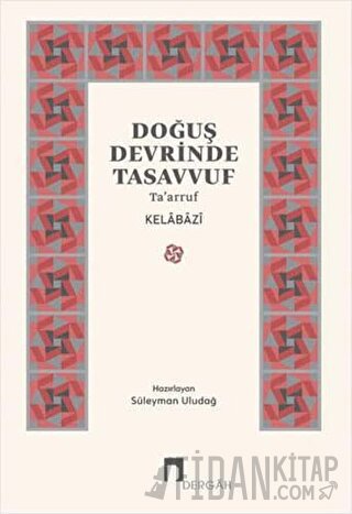 Doğuş Devrinde Tasavvuf Kelabazi