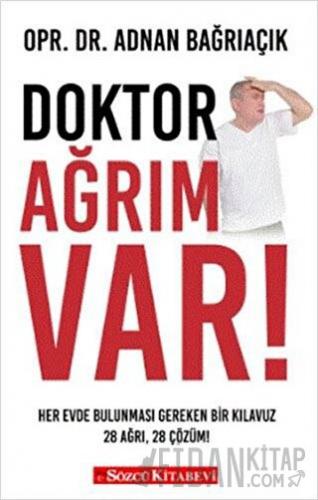 Doktor Ağrım Var Adnan Bağrıaçık