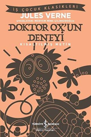 Doktor Ox’un Deneyi (Kısaltılmış Metin) Jules Verne