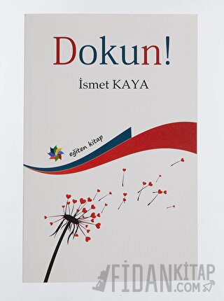 Dokun! İsmet Kaya