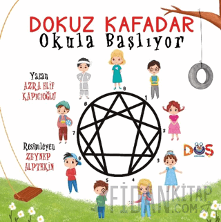 Dokuz Kafadar Okula Başlıyor Azra Elif Kapıcıoğlu