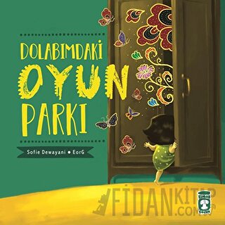 Dolabımdaki Oyun Parkı Sofie Dewayani