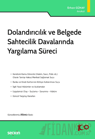 Dolandırıcılık ve Belgede Sahtecilik Davalarında Yargılama Süreci Erha