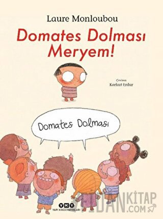 Domates Dolması Meryem! Laure Monloubou