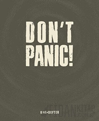 Don’t Panic! Kare Defter Erol Egemen