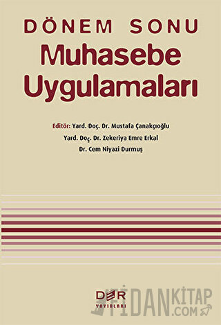 Dönem Sonu Muhasebe Uygulamaları Cem Niyazi Durmuş