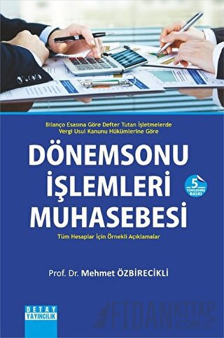 Dönemsonu İşlemleri Muhasebesi Mehmet Özbirecikli