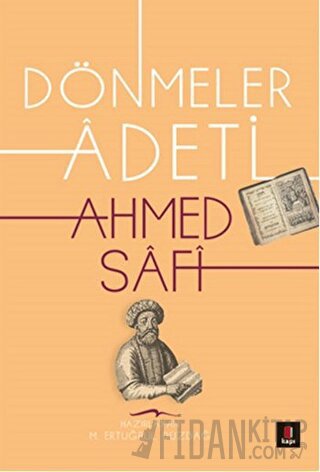 Dönmeler Adeti Ahmed Safi