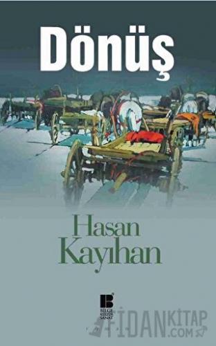 Dönüş Hasan Kayıhan