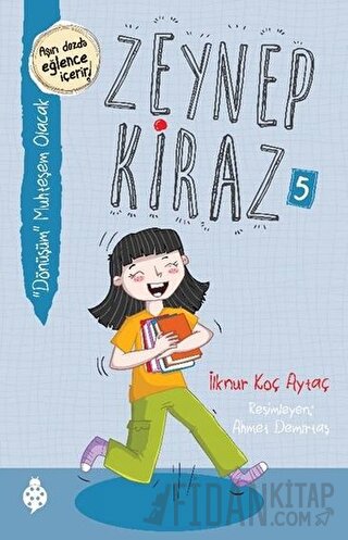 Dönüşüm Muhteşem Olacak - Zeynep Kiraz 5 İlknur Koç Aytaç