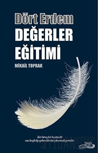 Dört Erdem - Değerler Eğitimi Mikail Toprak