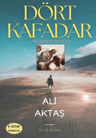 Dört Kafadar Ali Aktaş