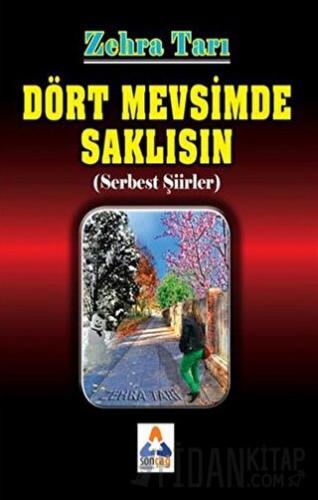 Dört Mevsimde Saklısın Zehra Tarı