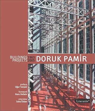 Doruk Pamir Building Projects 1963-2005 Suha Özkan