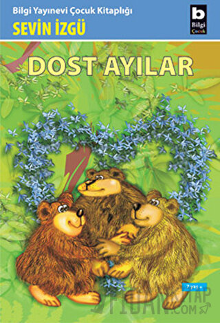 Dost Ayılar Sevin İzgü