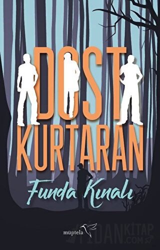 Dost Kurtaran Funda Kınalı