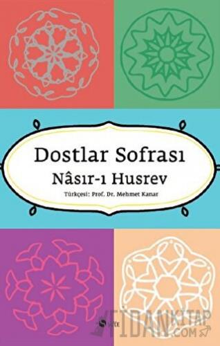 Dostlar Sofrası Nasır-ı Husrev