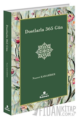 Dostlarla 365 Gün Nusret Karabiber