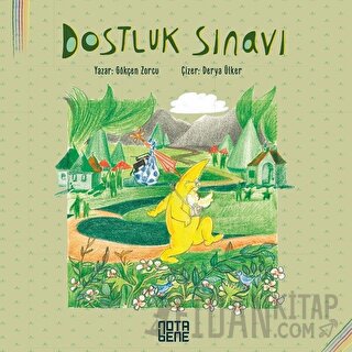 Dostluk Sınavı Gökçen Zorcu