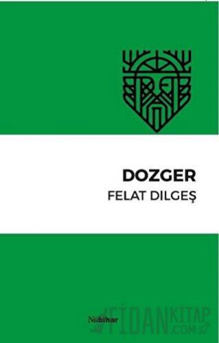 Dozger Felat Dilgeş